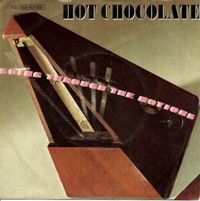 HOT CHOCOLATE: Going Through The Motions / Stay With Me 7"kk