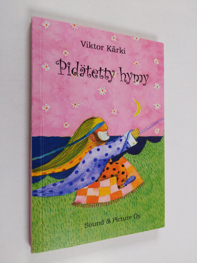 Viktor Kärki : Pidätetty hymy (signeerattu, tekijän omiste)