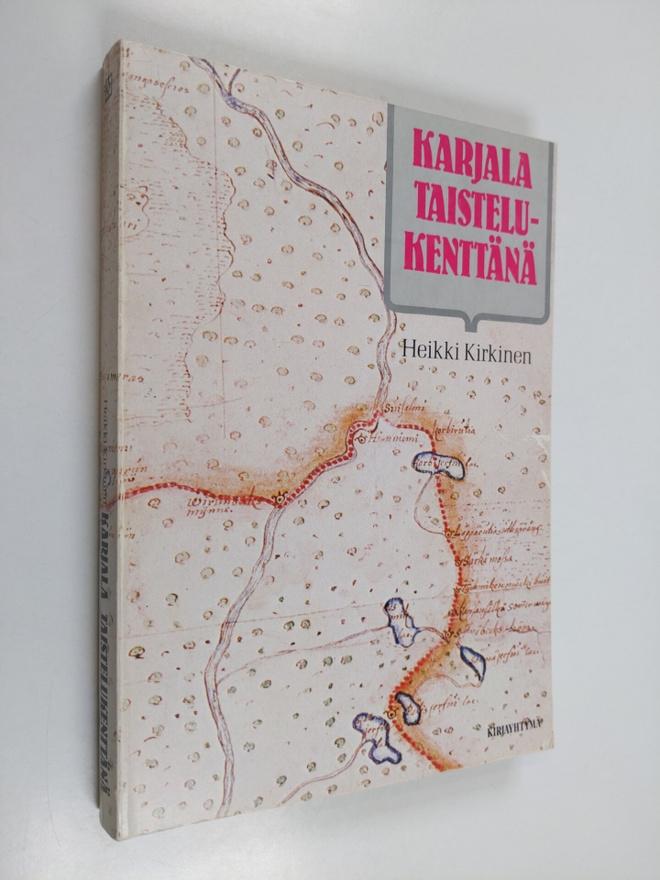 Heikki Kirkinen : Karjala idän ja lännen välissä 2, Karja...