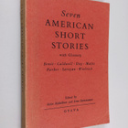 Seven American short stories : Benet, Caldwell, Day, Malt... - pikkukuva 1
