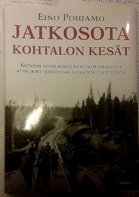 Eino Pohjamo - Jatkosota: kohtalon kesät (sid.)