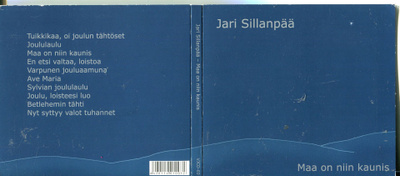 JARI SILLANPÄÄ . JOULU CD-LEVY . MAA ON NIIN KAUNIS