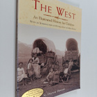 Dayton Duncan : The West - An Illustrated History for Chi... - pikkukuva 1