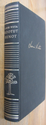 Lauri Viita: Kootut runot, Wsoy 1975. 3p. 308 s.