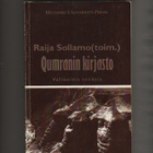 [Sollamo]: Qumranin kirjasto: valikoima teoksia,HUP 1997, K3 - pikkukuva 1