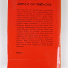 Ester Erhomaa : Jumala on matkoilla - pikkukuva 2