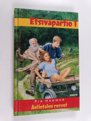 Pia Hagmar : Autiotalon rosvot