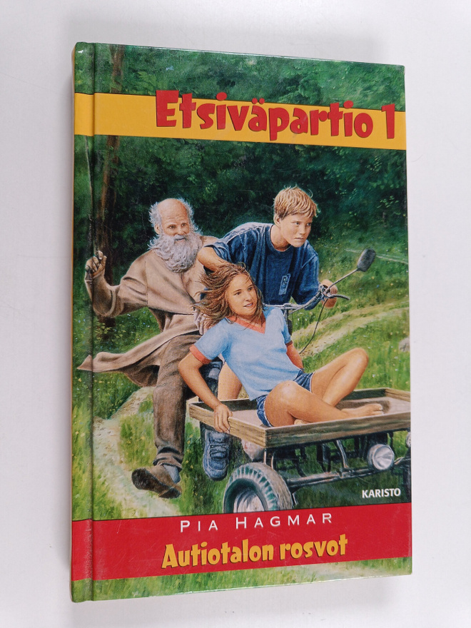Pia Hagmar : Autiotalon rosvot