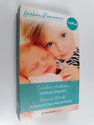 Caroline Anderson : Vastaus unelmiin