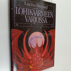 Lucius Shepard : Lohikäärmeen varjossa - pikkukuva 1