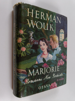 Herman Wouk : Marjorie : Romaani nykypäivien New Yorkista...
