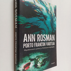 Ann Rosman : Porto Francon vartija - pikkukuva 1