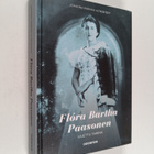 Johanna Parikka Altenstedt : Flora Bartha Paasonen : vaie... - pikkukuva 1