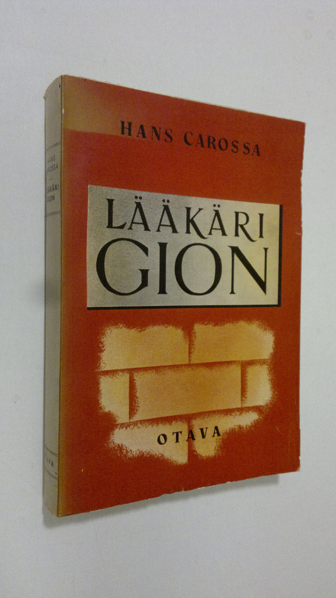 Hans Carossa : Lääkäri Gion
