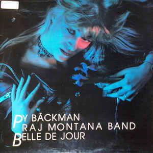Py Bäckman & Raj Montana Band - Belle de Jour LP