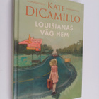 Kate DiCamillo : Louisianas väg hem - pikkukuva 1