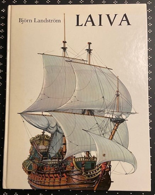 Landström Björn : Laiva