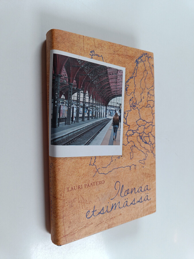 Lauri Paatero : Ilonaa etsimässä