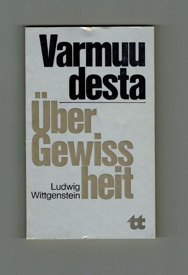 Ludwig Wittgenstein : Varmuudesta