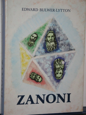 Edward Bulwer-Lytton : ZANONI  Yli-ihmisen elämäntarina