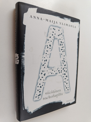 Anna-Maija Ylimaula : Viiriäinen sarkofagilla : kertomus