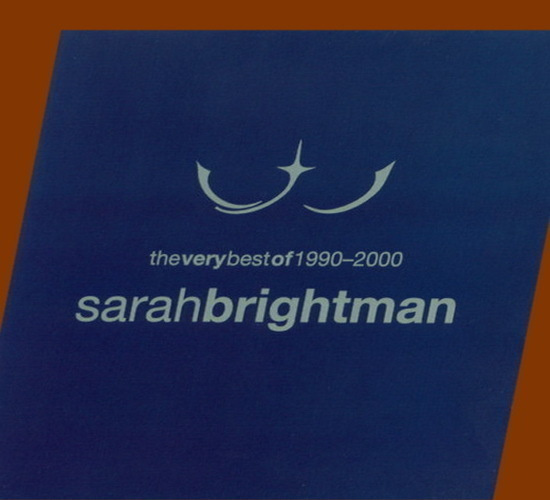 Sarah Brightman: The Very Best Of 1990-2000 (CD)