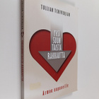 Tullian Tchividjian : Yksisuuntaista rakkautta : armoa uu... - pikkukuva 1
