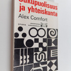 Alex Comfort : Sukupuolisuus ja yhteiskunta - pikkukuva 1