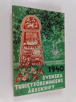Svenska turistföreningens årskrift 1940
