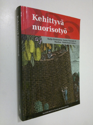 Katja ym. Komonen : Kehittyvä nuorisotyö