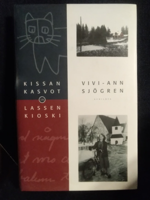 Vivi-Ann Sjögren: Kissan kasvot ja Lassen kioski