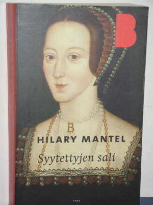 Hilary Mantel : Syytettyjen sali