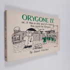 James Cloutier : Orygone IV; If This Is July and It's Rai... - pikkukuva 1