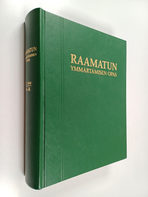 Raamatun ymmärtämisen opas 1 osa, A-K
