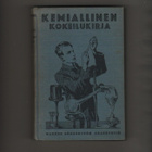 Nothdurft: Kemiallinen kokeilukirja, WSOY 1925, 1.p, sid, K3 - pikkukuva 1