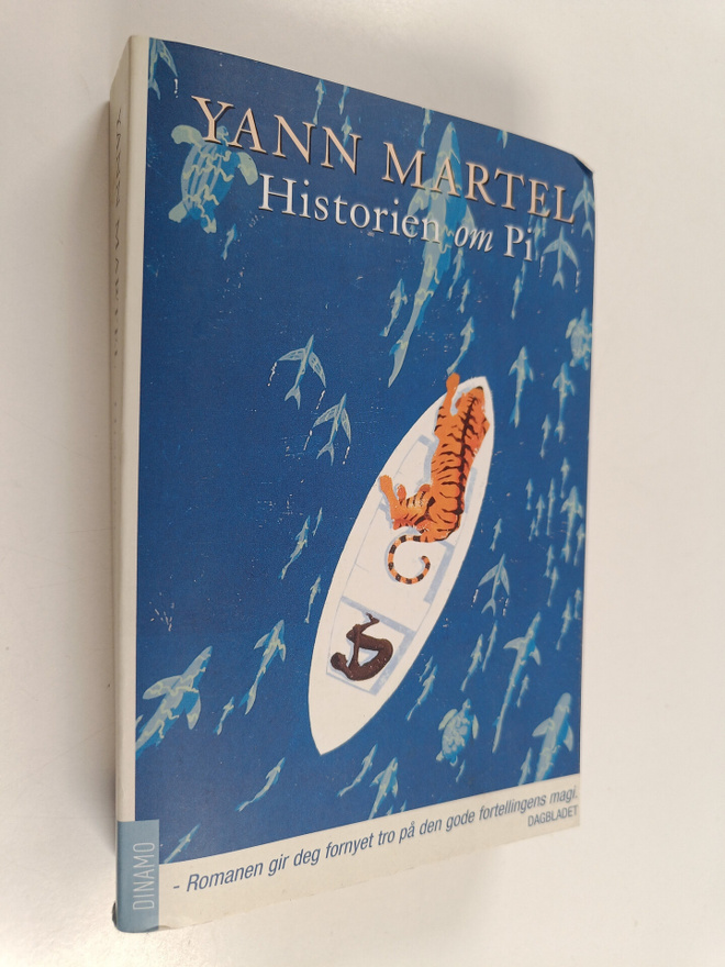 Yann Martel : Historien om Pi - en roman
