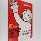 Berit Bellander : Lapsen kehitys 4-7 vuoden ikäisenä - pikkukuva 1