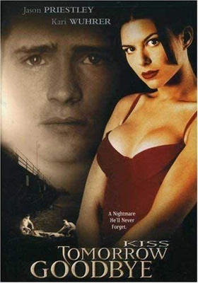 Kiss Tomorrow Goodbye - DVD