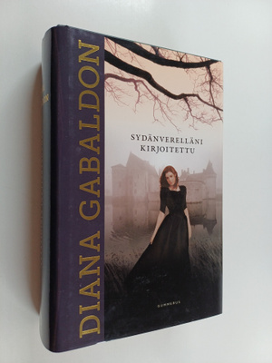 Diana Gabaldon : Sydänverelläni kirjoitettu