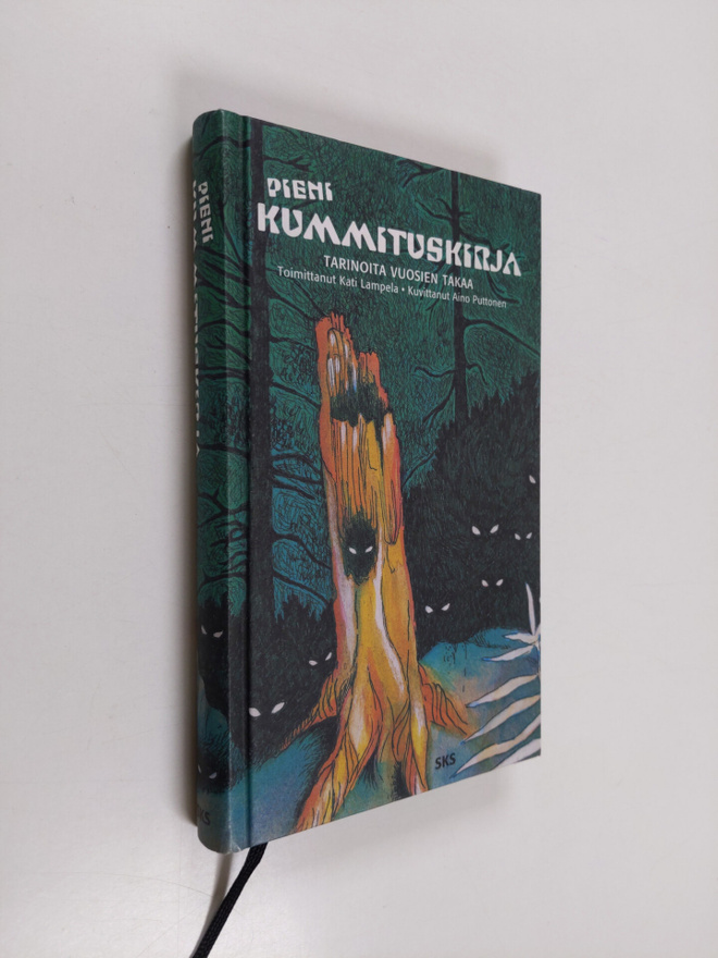 Kati (toim.) Lampela : Pieni kummituskirja : tarinoita vu...