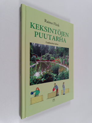 Raimo Flink : Keksintöjen puutarha : ekokeksijän uusimmat...