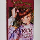Catherine Cookson : Katie - kaidan tien kulkija - pikkukuva 1