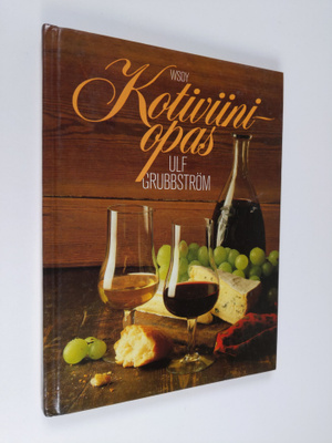Ulf Grubbström : Kotiviiniopas