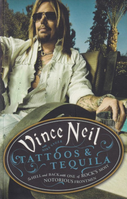 Vince Neil: Tattoos & tequila