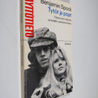 Benjamin Spock : Tytöt ja pojat : tietoa teini-ikäisille ... - pikkukuva 1