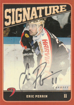 2013/14 Cardset Signature Eric Perrin , JYP
