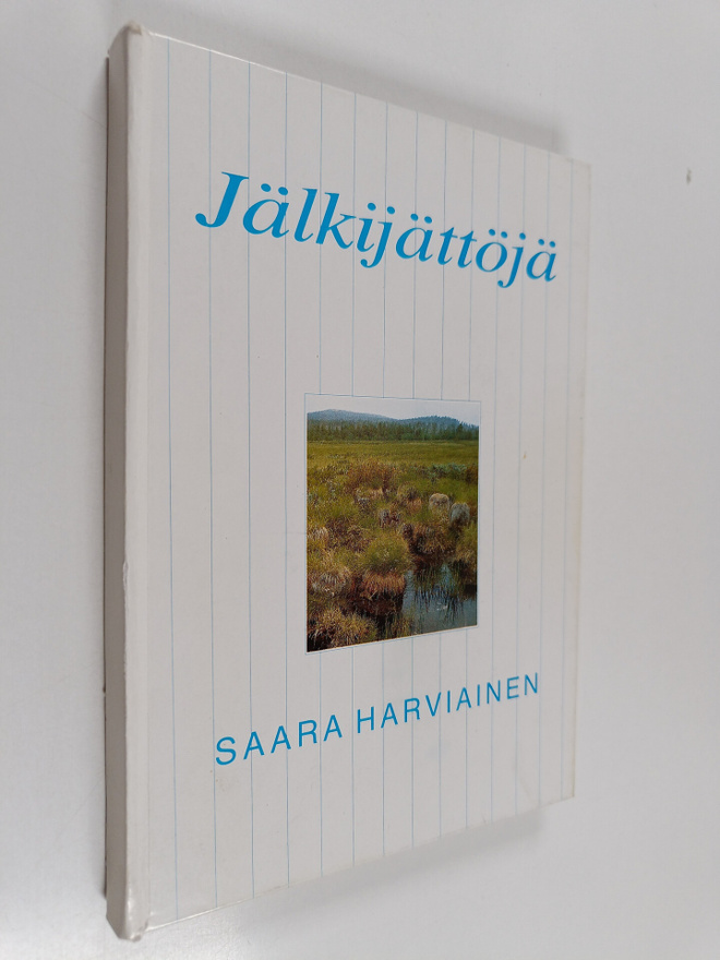 Saara Harviainen : Jälkijättöjä (numeroitu)