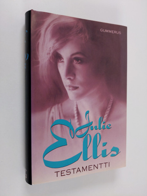 Julie Ellis : Testamentti