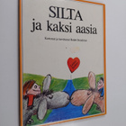 Ralph Steadman : Silta ja kaksi aasia - pikkukuva 1