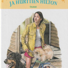 Päivi Romppainen: Vilma ja hurttien Hilton - pikkukuva 1